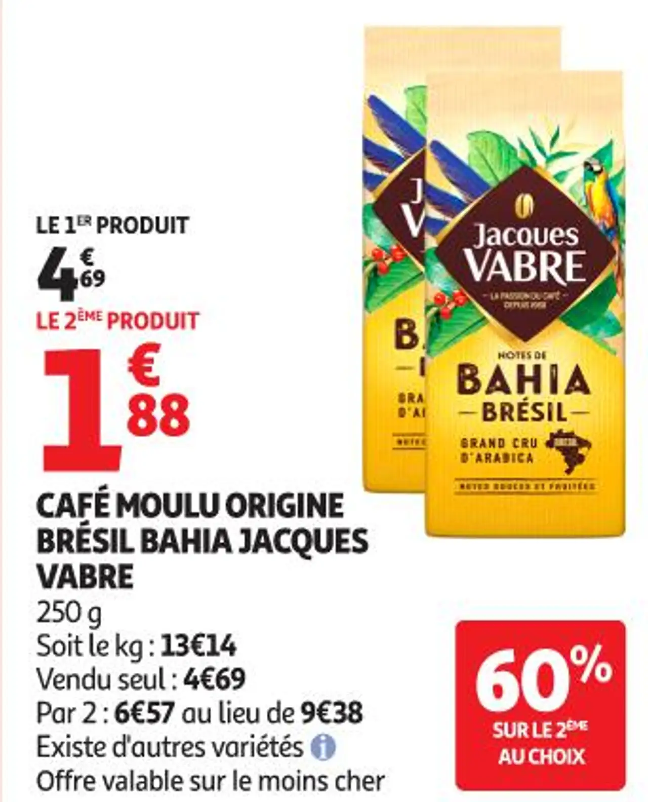 Café moulu origine brésil Bahia Jacques Vabre