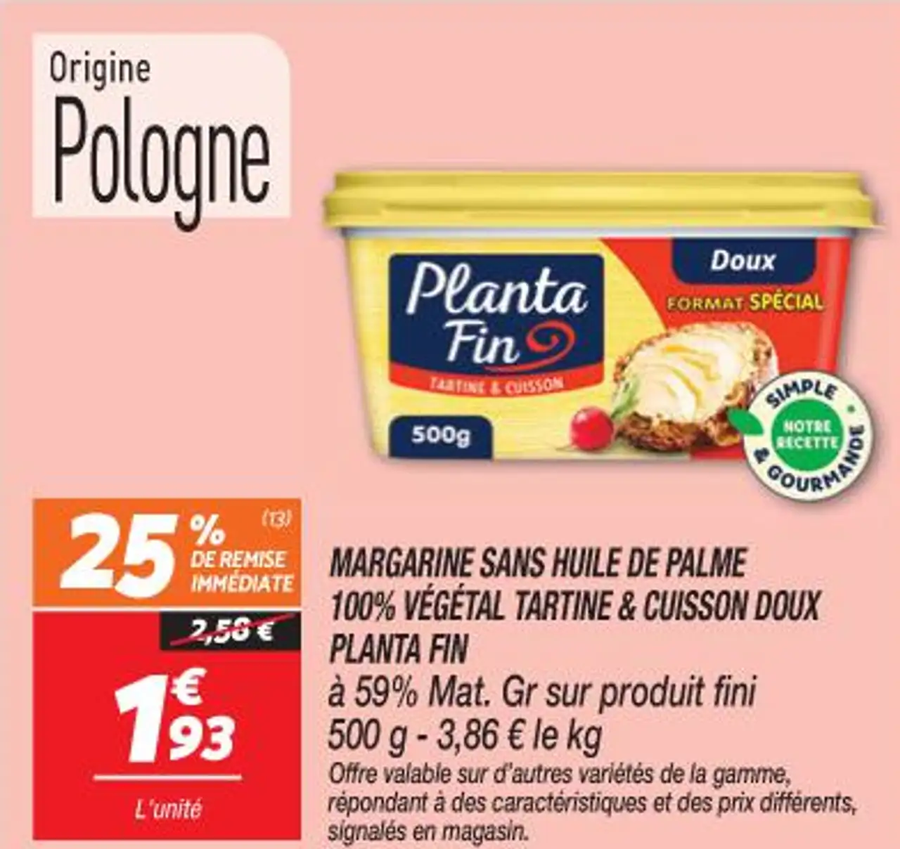 MARGARINE SANS HUILE DE PALME 100% VÉGÉTAL TARTINE & CUISSON DOUX PLANTA FIN