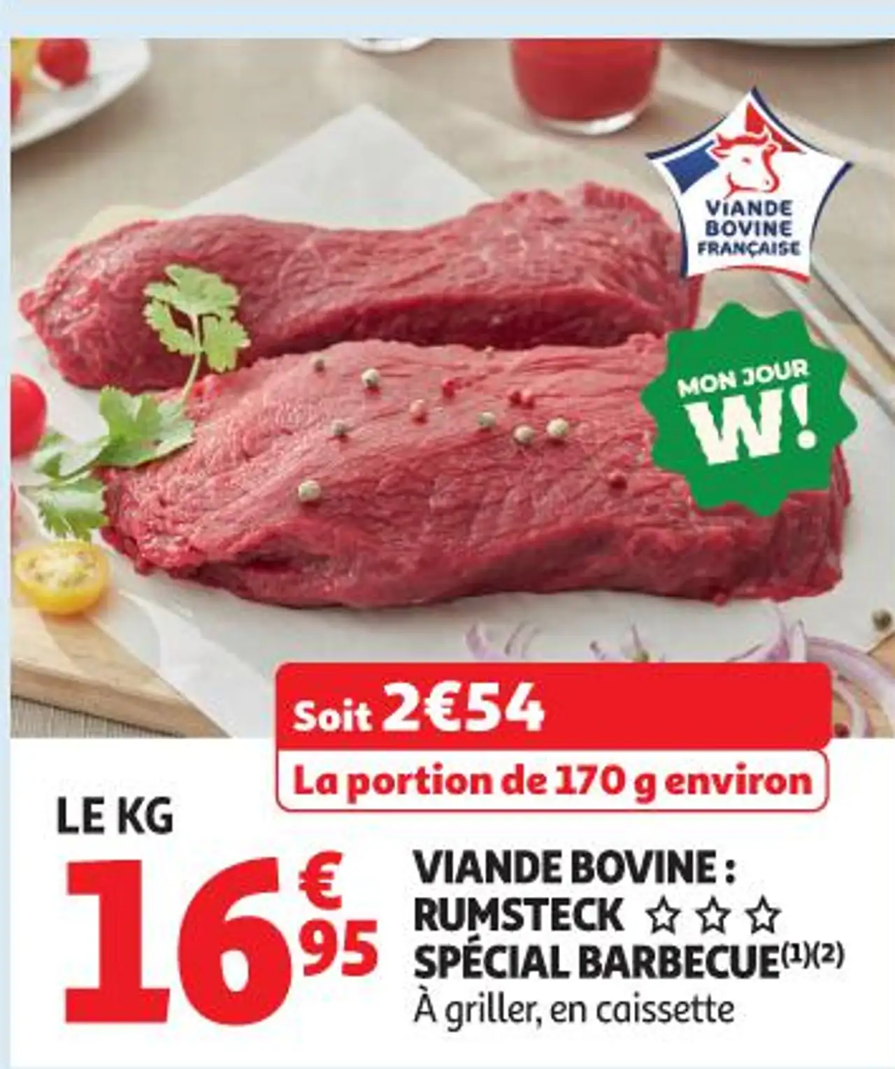 VIANDE BOVINE : RUMSTECK SPÉCIAL BARBECUE À griller, en caissette