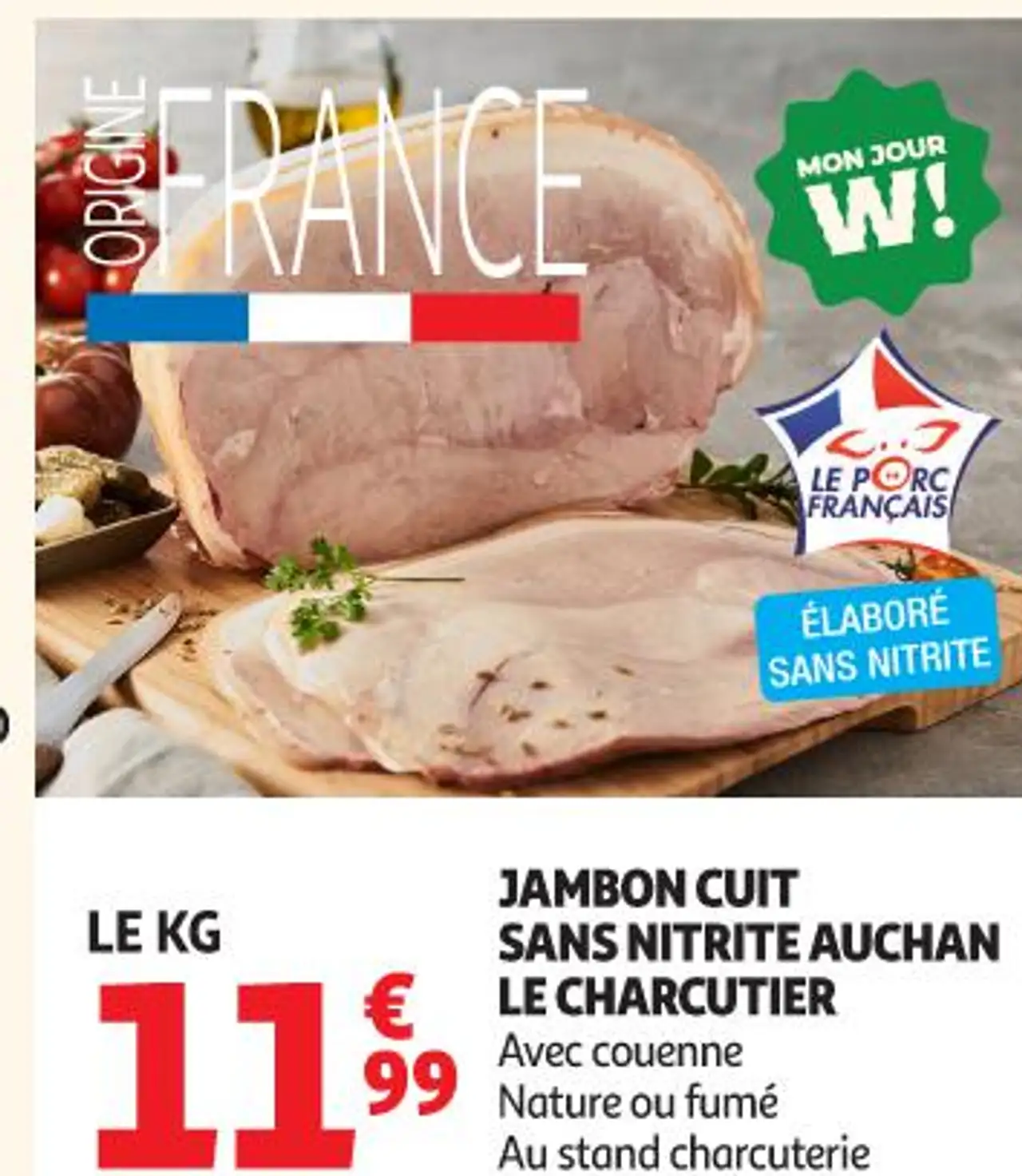 Jambon Cuit Sans Nitrite Auchan Le Charcutier