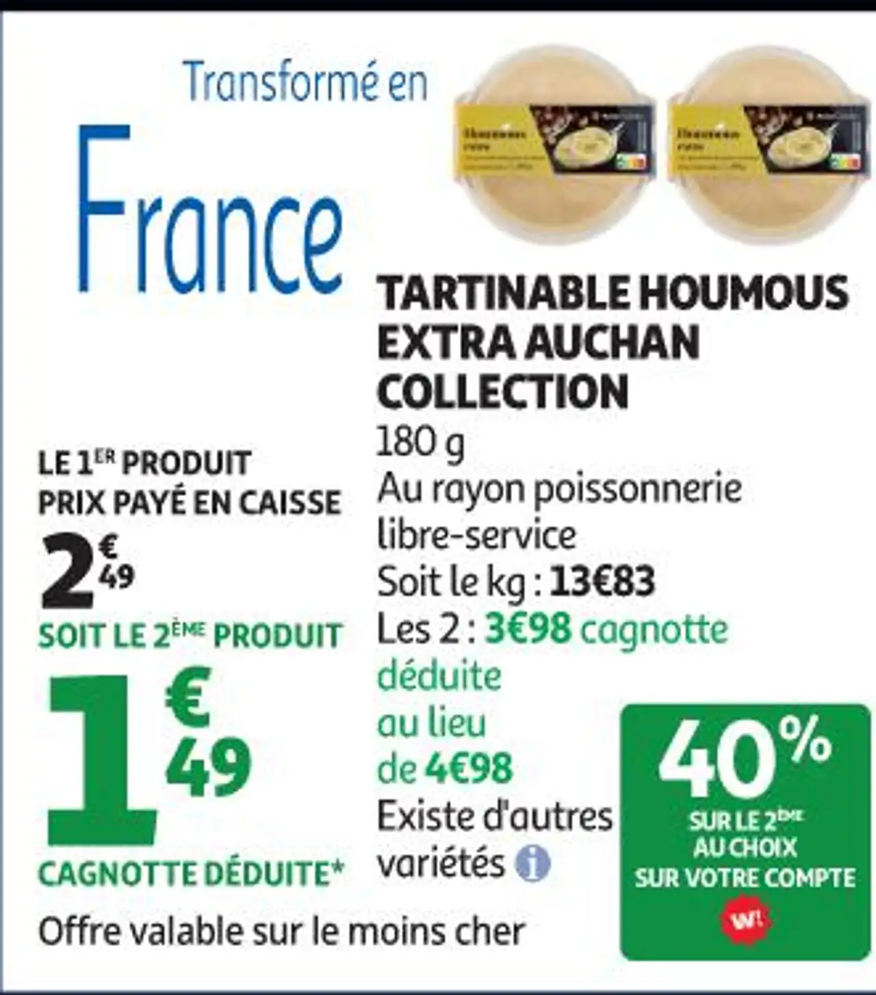 TARTINABLE HOUMOUS EXTRA AUCHAN COLLECTION