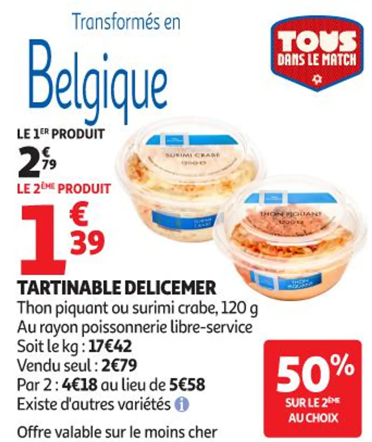 TARTINABLE DELICEMER Thon piquant ou surimi crabe