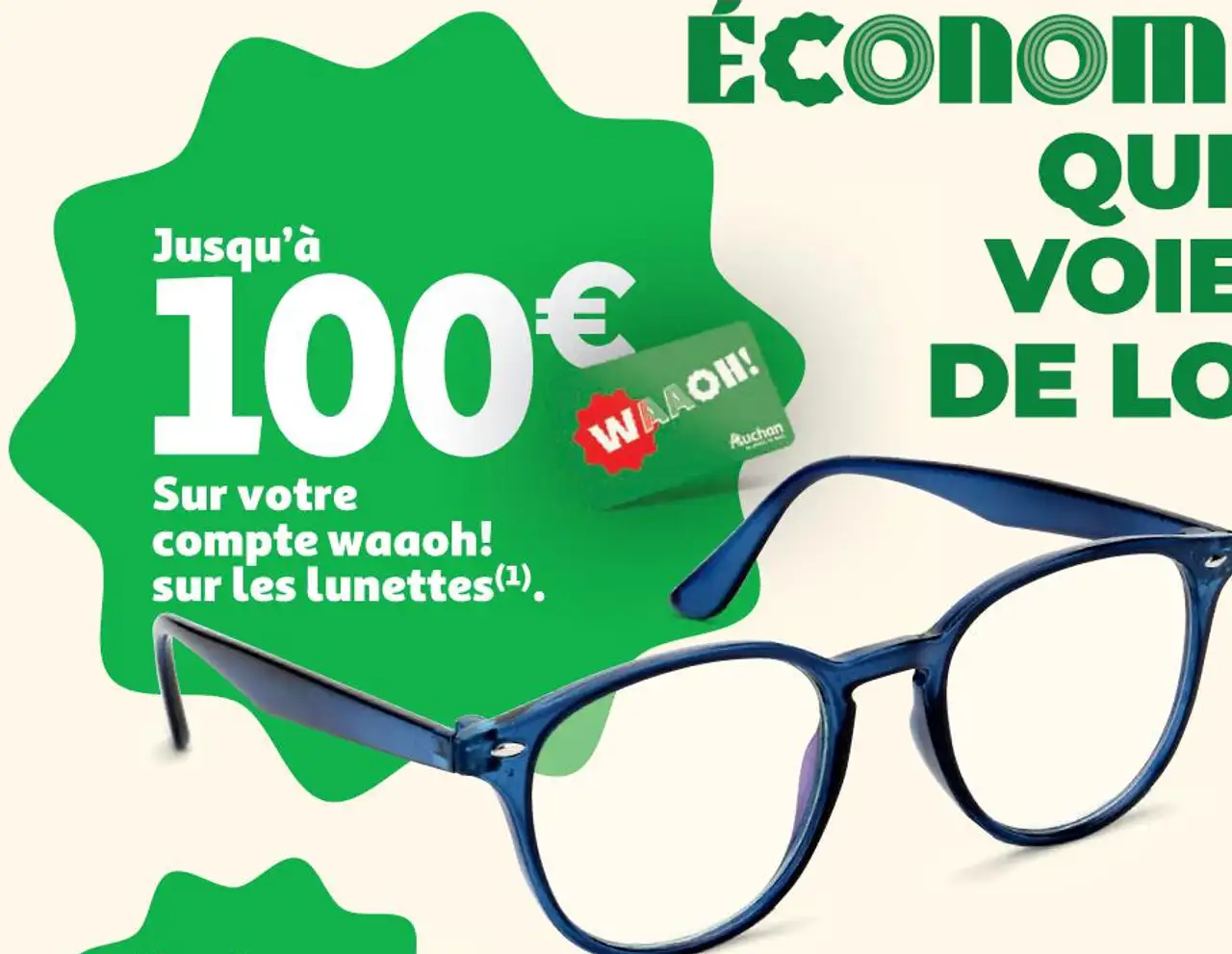 Jusqu'à 100€ sur votre compte Waaoh! sur les lunettes