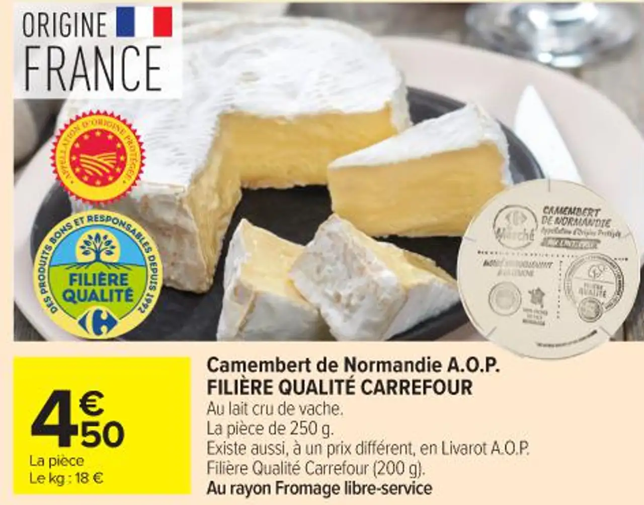 Camembert de Normandie A.O.P. FILIÈRE QUALITÉ CARREFOUR