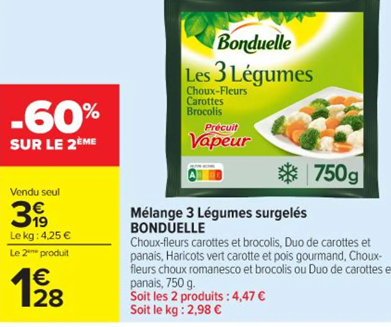 Mélange 3 Légumes surgelés BONDUELLE