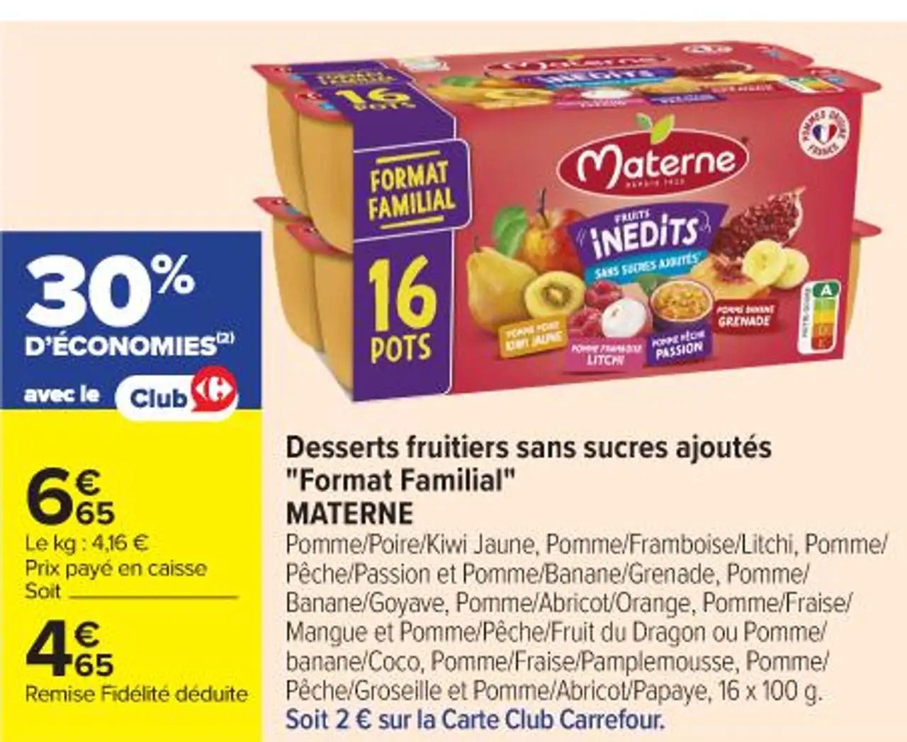 Desserts fruitiers sans sucres ajoutés "Format Familial" Materne