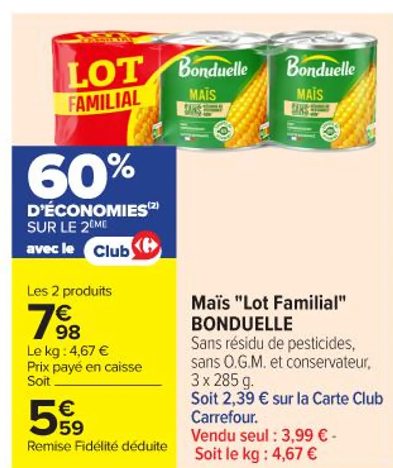 Maïs "Lot Familial" BONDUELLE