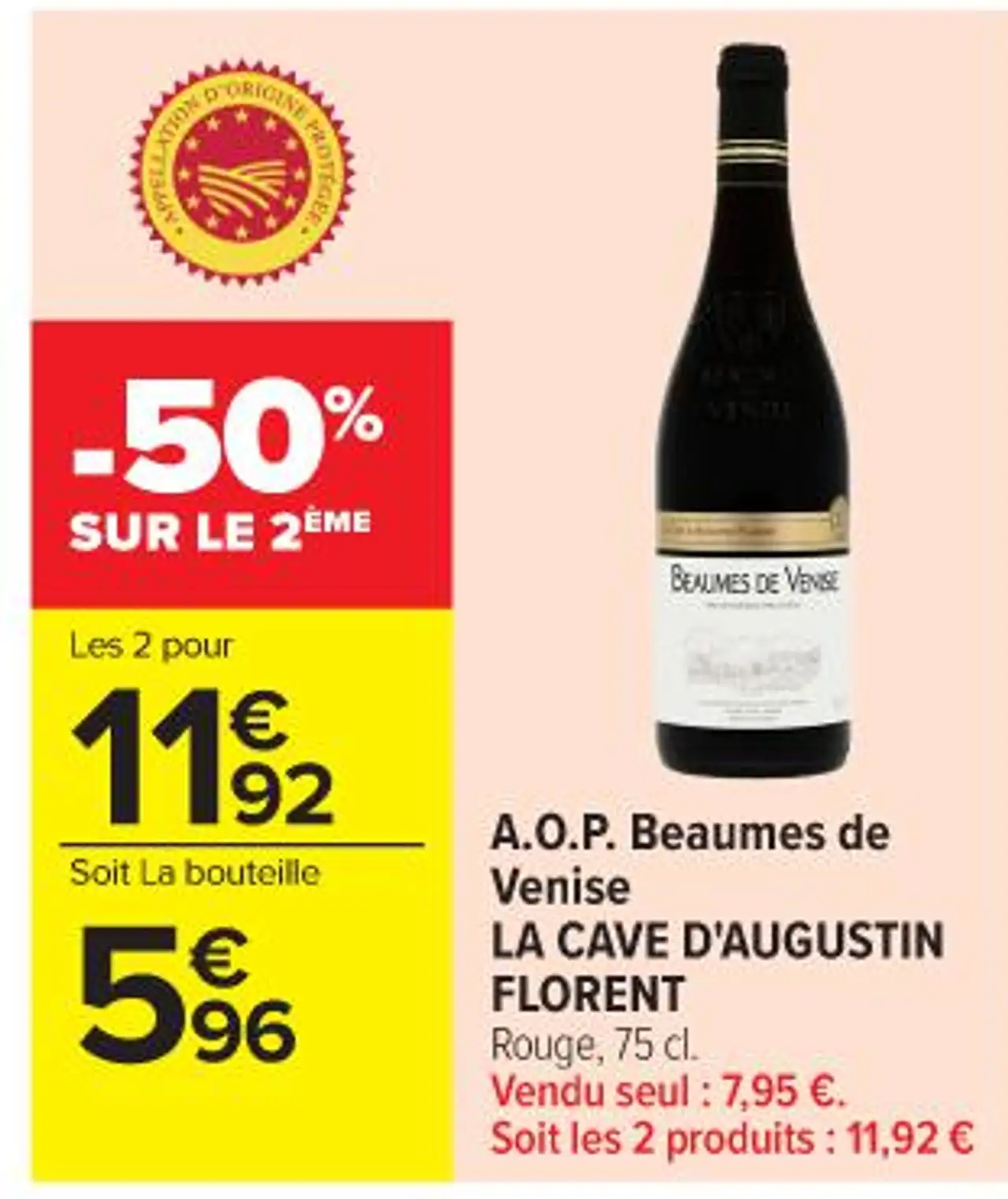 A.O.P. Beaumes de Venise LA CAVE D'AUGUSTIN FLORENT