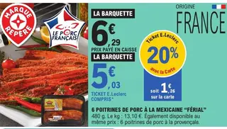 - 6 poitrines de porc à la mexicaine "Férial" - E.Leclerc