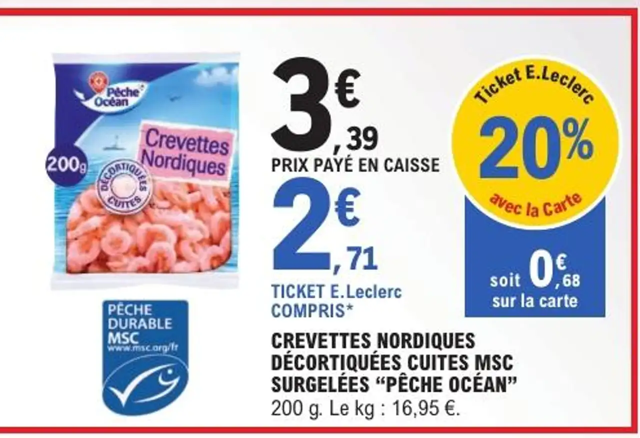 Crevettes nordiques décortiquées cuites MSC surgelées "Pêche Océan"