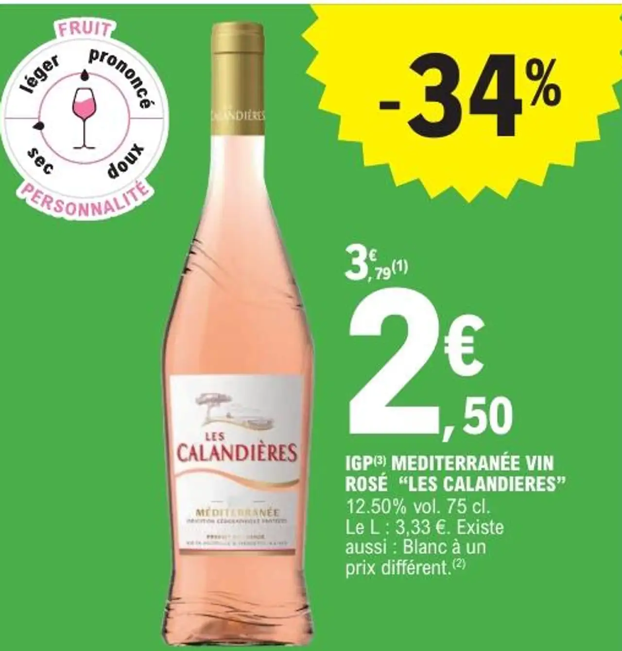 IGP MEDITERRANÉE VIN ROSÉ "LES CALANDIERES"