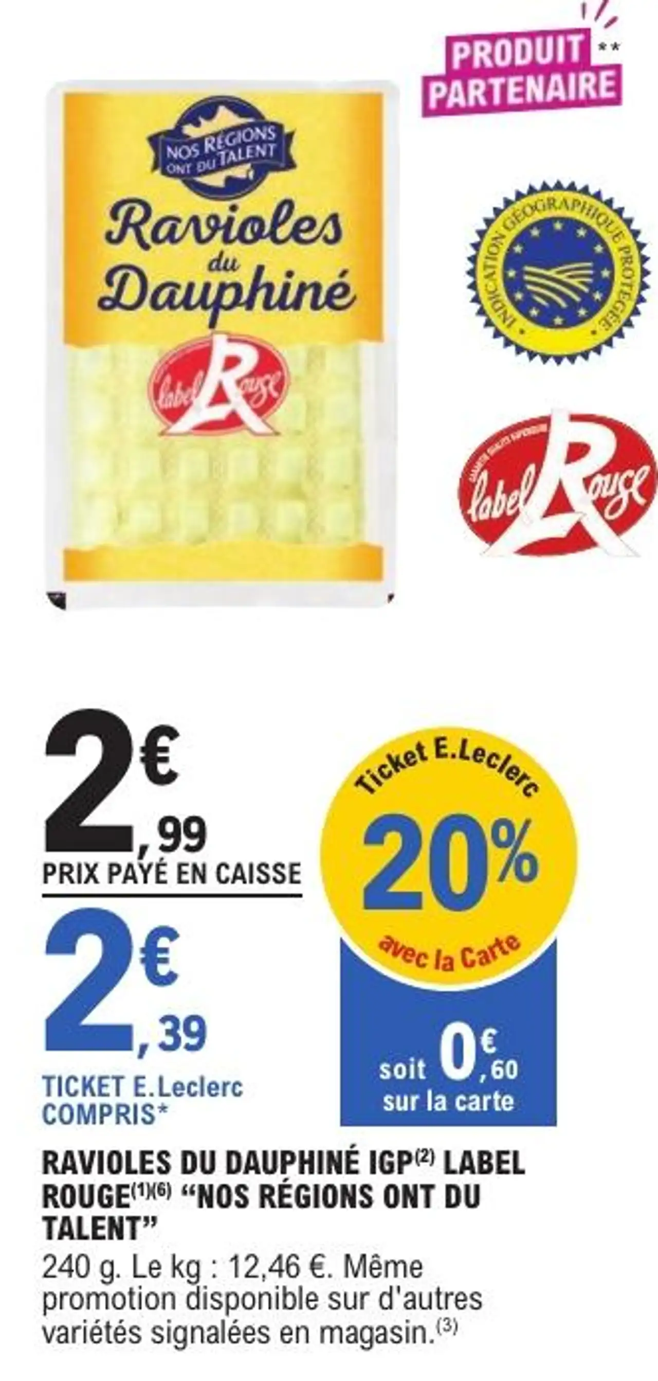Ravioles du Dauphiné IGP Label Rouge "Nos Régions ont du Talent"