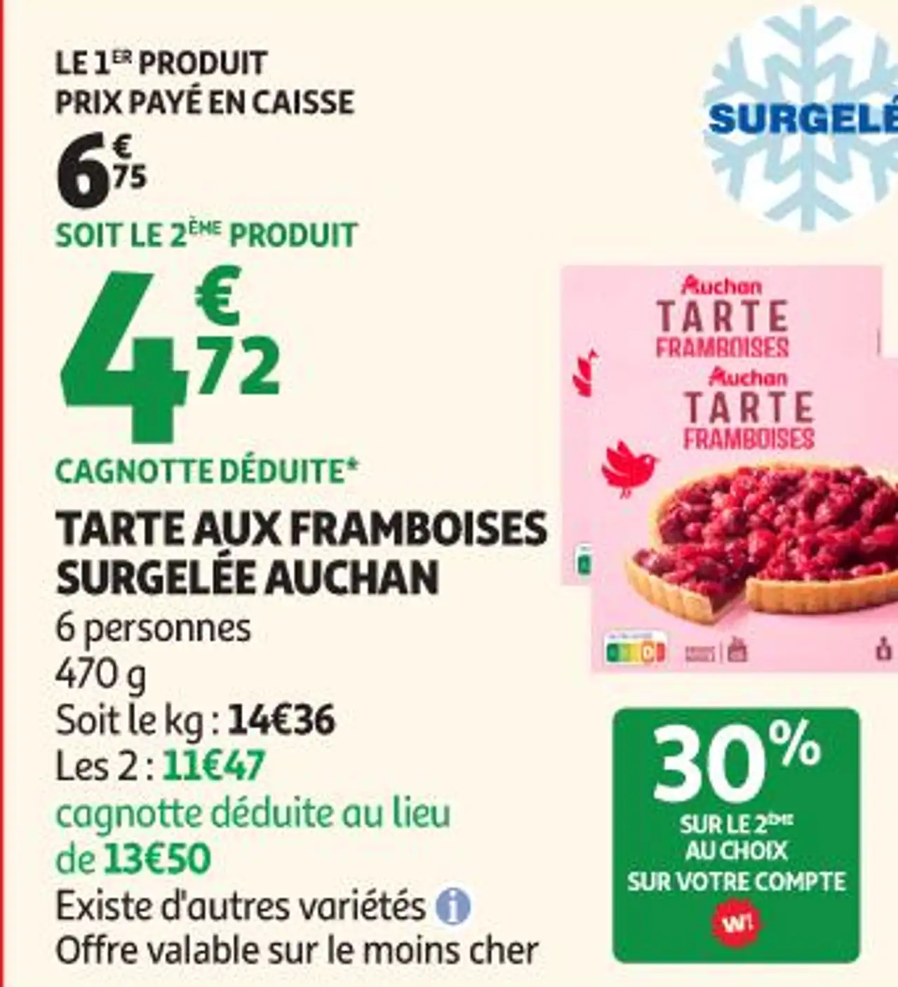 Tarte aux framboises surgelée Auchan