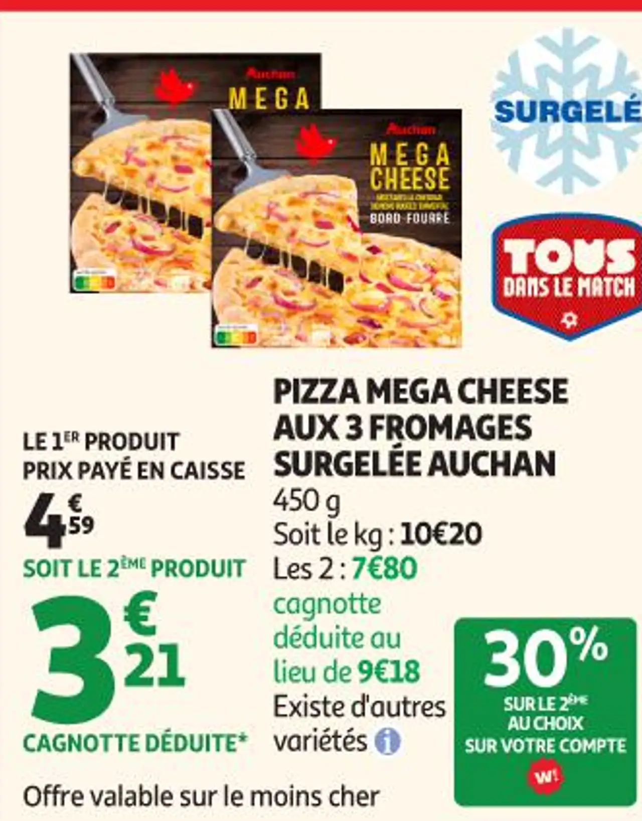 PIZZA MEGA CHEESE AUX 3 FROMAGES SURGELÉE AUCHAN