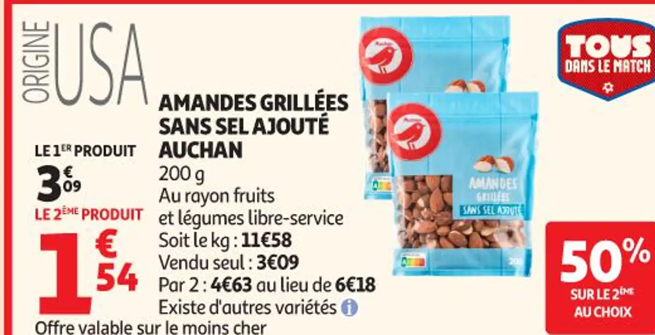 AMANDES GRILLÉES SANS SEL AJOUTÉ AUCHAN