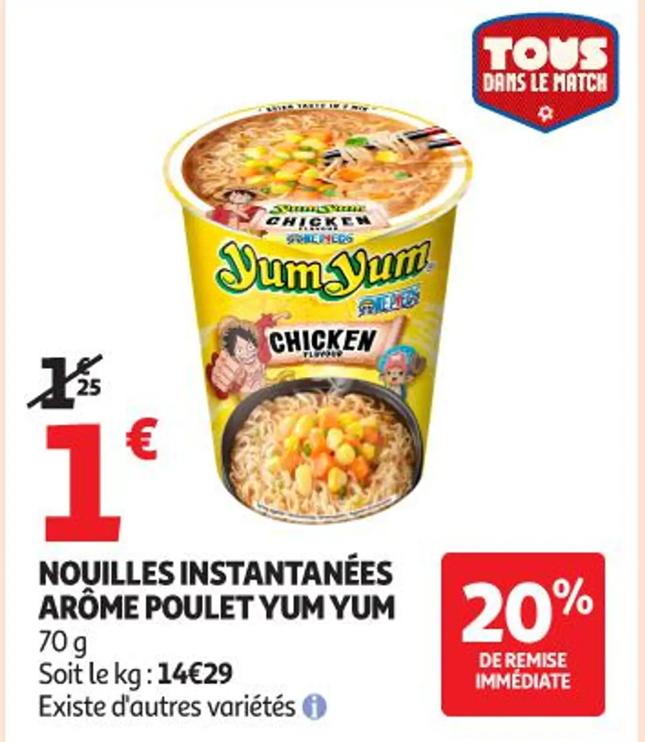 Nouilles instantanées arôme poulet Yum Yum