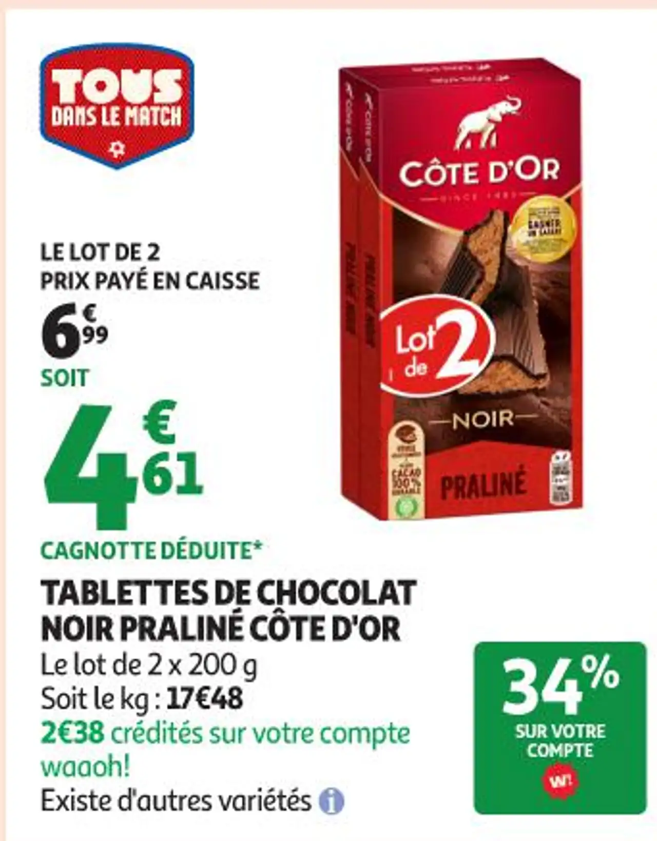 TABLETTES DE CHOCOLAT NOIR PRALINÉ CÔTE D'OR