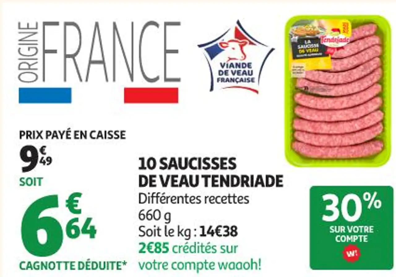 10 saucisses de veau Tendriade