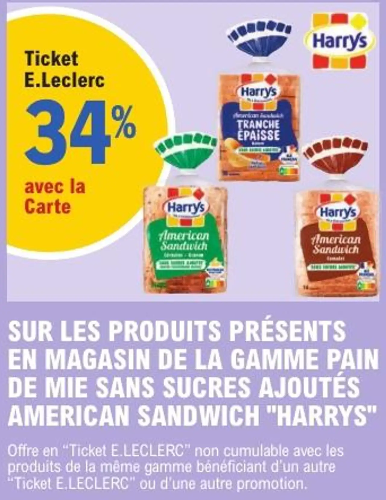 Gamme Pain de mie sans sucres ajoutés American Sandwich "Harrys"