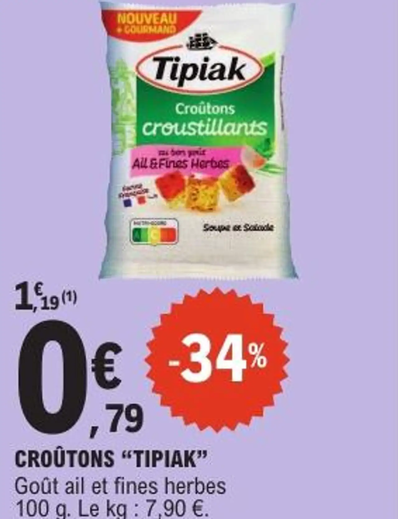 Croûtons "Tipiak" Goût ail et fines herbes