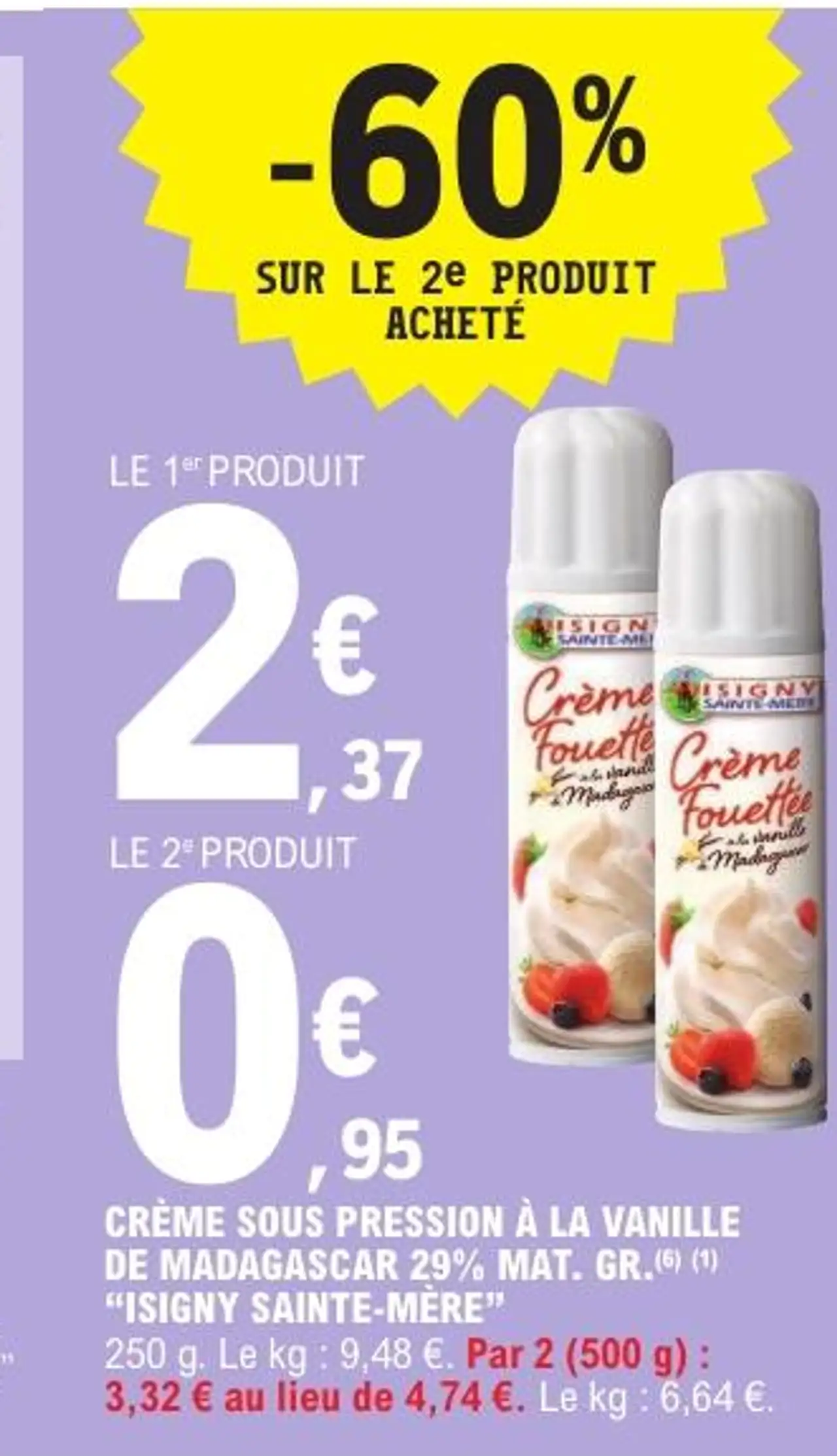Crème sous pression à la vanille de Madagascar 29% mat. gr. "Isigny Sainte-Mère"