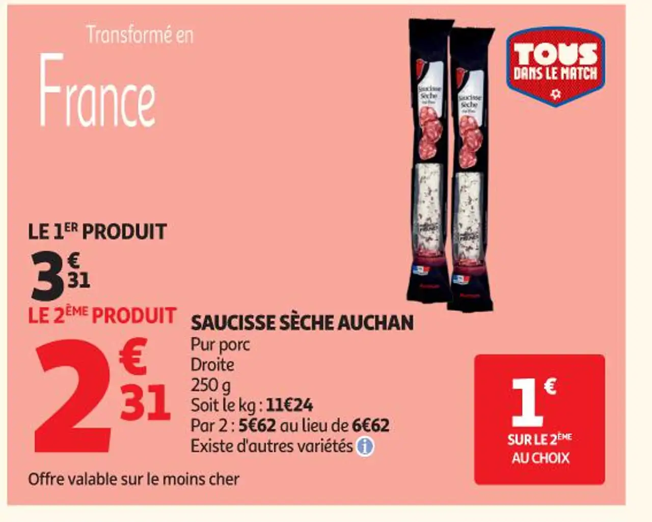 Auchan Saucisse Sèche Pur porc Droite