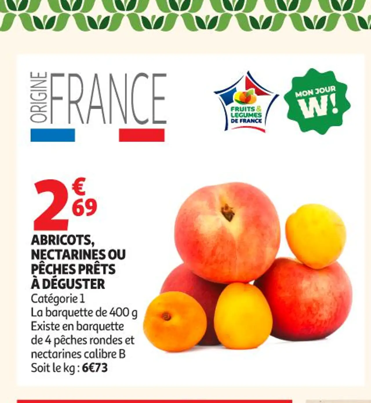 ABRICOTS, NECTARINES OU PÊCHES PRÊTS À DÉGUSTER