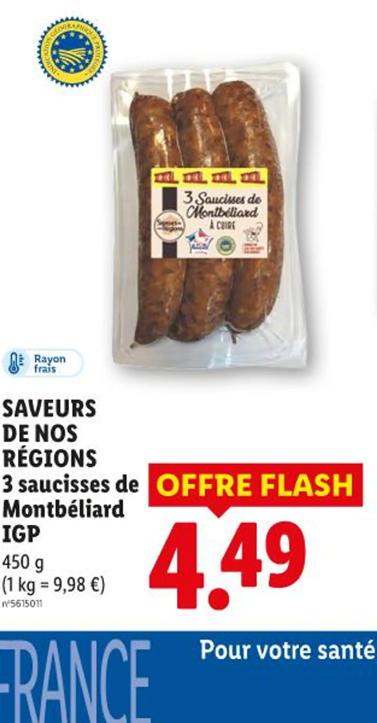 SAVEURS DE NOS RÉGIONS 3 saucisses de Montbéliard IGP